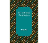 Aristotle The Athenian Constitution (Tascabile)