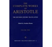 Aristotle The Complete Works of Aristotle, Volume Two (Copertina rigida)