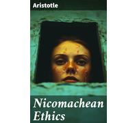 Aristotle The Nicomachean Ethics (Tascabile)