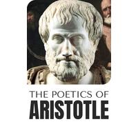 Aristotle The Poetics of Aristotle (Tascabile)
