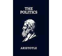 Aristotle The Politics (Copertina rigida)