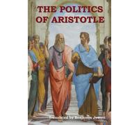 Aristotle The Politics of Aristotle (Tascabile)