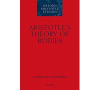 Aristotle's Theory of Bodies
