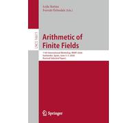 Arithmetic of Finite Fields: 11th International Workshop, WAIFI 2026, Santander, Spain, June 3-5, 2026, Revised Selected Papers: 16611