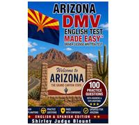 Arizona DMV English Test Made Easy™: Driver's License Written Test Study Guide with Practice Questions