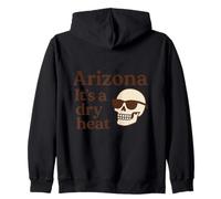 Arizona It's a Dry Heat Skeleton Funny Desert Summer Felpa con Cappuccio