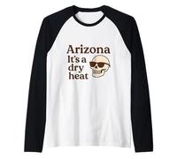 Arizona It's a Dry Heat Skeleton Funny Desert Summer Maglia con Maniche Raglan