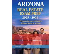 Arizona Real Estate Exam Prep 2025- 2026: ( English and Spanish)