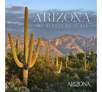 Arizona: The Beauty of It All
