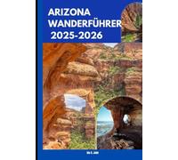 ARIZONA WANDERFÜHRER 2025-2026