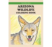 Arizona Wildlife Coloring Book