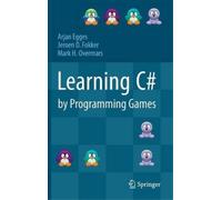 Arjan Egges Jeroen D. Fokker Mark H. Learning C# by Programm (Copertina rigida)