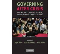 Arjen Boin Governing after Crisis (Tascabile)