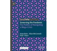 Arjen Boin Paul 't Hart Allan McConnel Governing the Pandemi (Copertina rigida)