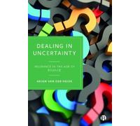 Arjen van der Heide Dealing in Uncertainty (Copertina rigida)