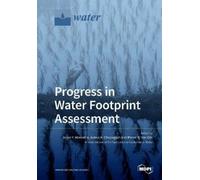 Arjen Y Hoekstra Ashok K Chapagain Piete Progress in Water Footprint (Tascabile)