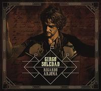Arjona, Ricardo - Circo Soledad