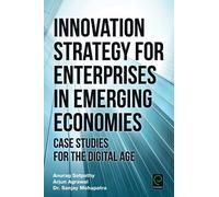 Arjun Agrawal Sanjay Moh Innovation Strategy for Enterprises (Copertina rigida)