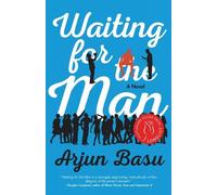 Arjun Basu Waiting for the Man (Tascabile)