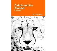 Arjun Dhol Oshok and the Cheetah (Tascabile)