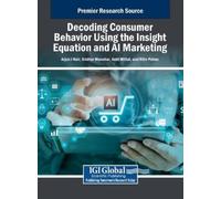 Arjun J Nair Sridhar Man Decoding Consumer Behavior Using the Insig (Tascabile)