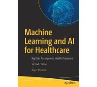 Arjun Panesar Machine Learning and AI for Healthcare (Tascabile)
