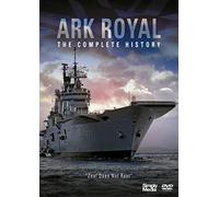 Ark Royal - The Complete History