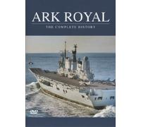 Ark Royal - The Complete History + 4 Lim [Edizione: Regno Unito]