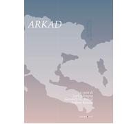 ARKAD. Un progetto di Dimora OZ - [Postmediabooks]