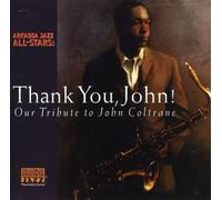 Arkadia Jazz All-Stars - Thank You John Coltrane