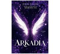 Arkadia. Stigma. Tom 2