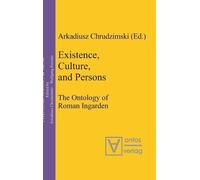 Arkadiusz Chrudzimski Existence, Culture, and Persons (Copertina rigida)
