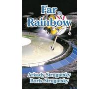 Arkady Strugatsky Boris Strugatsky Far Rainbow (Tascabile)