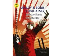 Arkady Strugatsky Boris Strugatsky Monday Starts on Saturday (Tascabile)