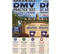 Arkansas DMV English Test Made Easy™: Driver’s License Written Test Study Guide with Practice Questions | English & Spanish Edition