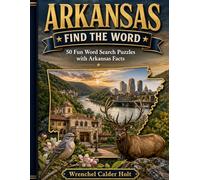 ARKANSAS FIND A WORD: 50 Fun Word Search Puzzles with Arkansas Facts