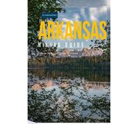 Arkansas Hiking Guide