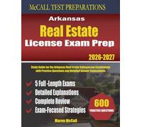 Arkansas Real Estate License Exam Prep: Study Guide for the Arkansas Salesperson Examination with Practice Questions, and Detailed Answer Rationales