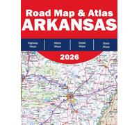 Arkansas Road Map - Arkansas Road Atlas - Arkansas Road Trip Map