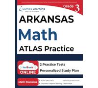 Arkansas Teaching and Learning Assessment System Test Prep: 3rd Grade Math Practice Workbook and Full-length Online Assessments: ATLAS Study Guide
