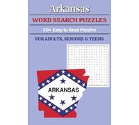 Arkansas Word Search Puzzle Book: Word Searches with Easy to Read Print about Arkansas Cities, Counties, Rivers, Lakes, Mountains, Wildlife and More | ... Gift for Holidays, Vacations, and Free Times
