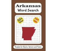 Arkansas word search puzzle book: Word Searches with Easy to Read Print about Arkansas, States, Midwest and More / 6x9 inches, 110 pages / 50 plus ... Gift for Vacations, Holidays and Free Times