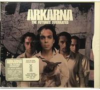 Arkarna - Futures Overrated / My Saliva