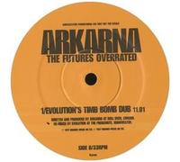 Arkarna / The Futures Overrated