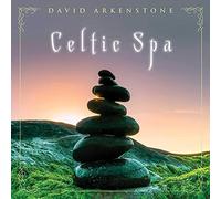 Arkenstone, David - Celtic Spa