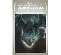 Arkham: the Weird of Hali - NUOVO John Michael Gr 2023