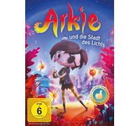Arkie und die Stadt des Lichts
