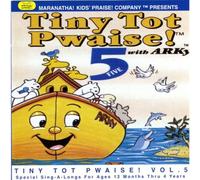 ARKY - Tiny Tot Pwaise! Volume 5 (UK Import)