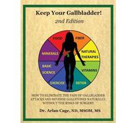 Arlan Cage Keep Your Gallbladder (Tascabile)