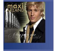 Arland,Maxi - Sag Ja zu Mir